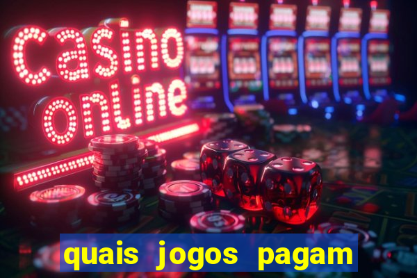 quais jogos pagam de verdade