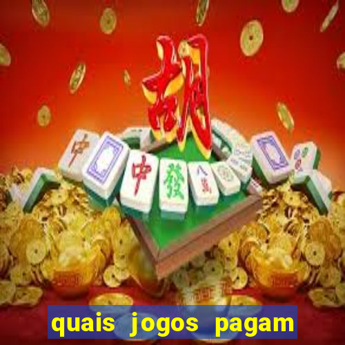 quais jogos pagam de verdade