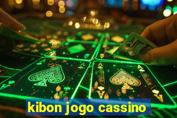 kibon jogo cassino