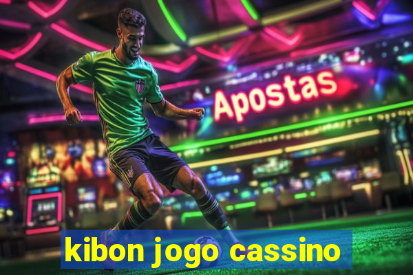 kibon jogo cassino