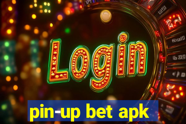 pin-up bet apk