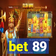 bet 89