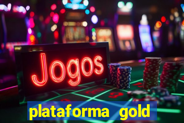 plataforma gold slots paga mesmo