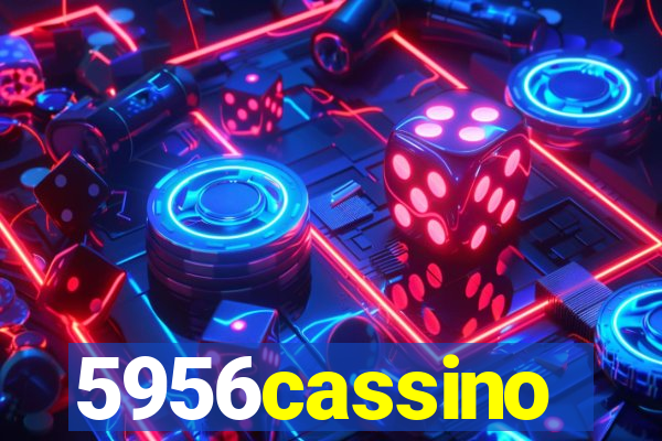 5956cassino