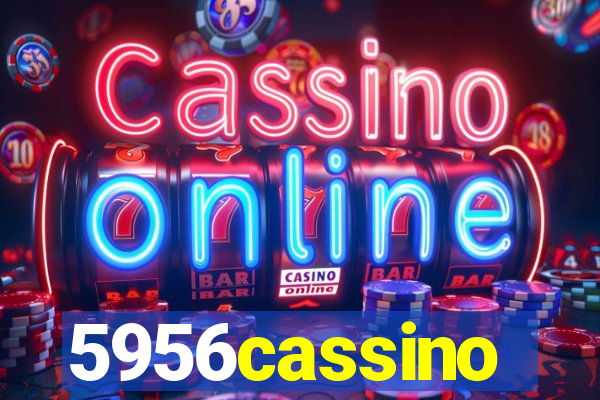 5956cassino