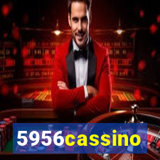 5956cassino