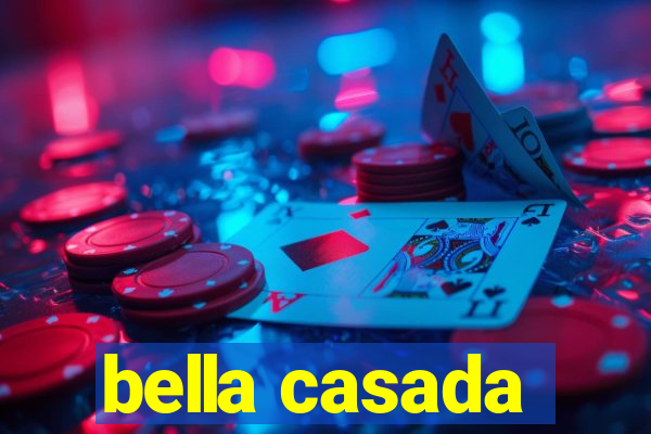 bella casada