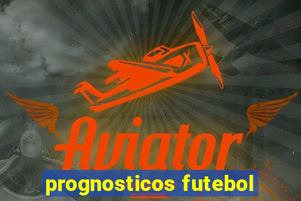 prognosticos futebol