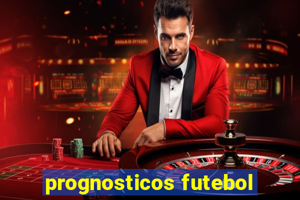 prognosticos futebol