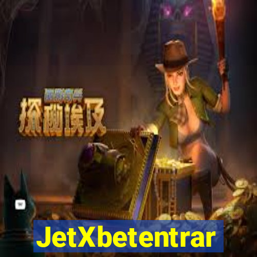 JetXbetentrar