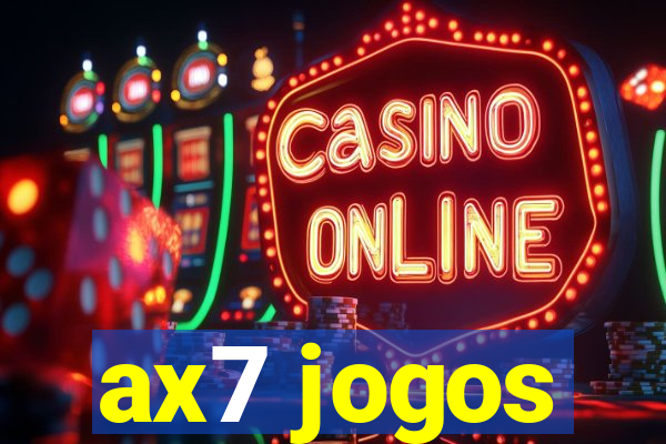 ax7 jogos