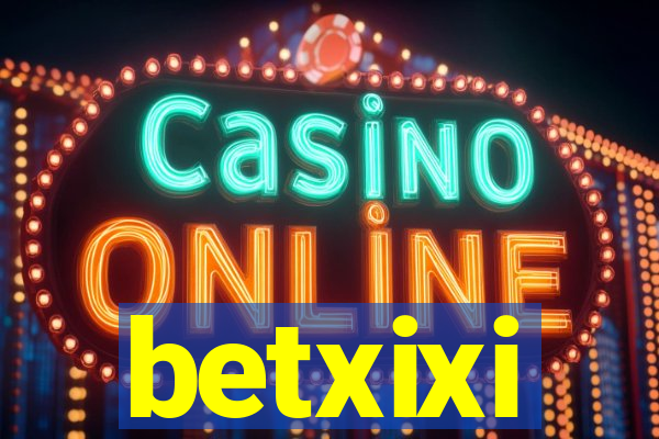 betxixi