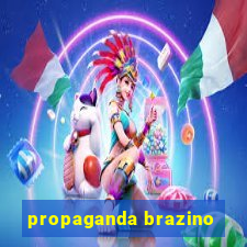 propaganda brazino