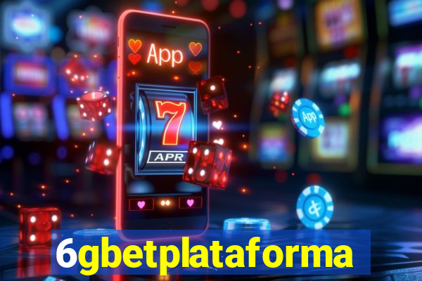 6gbetplataforma