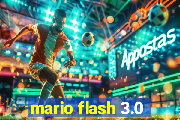 mario flash 3.0