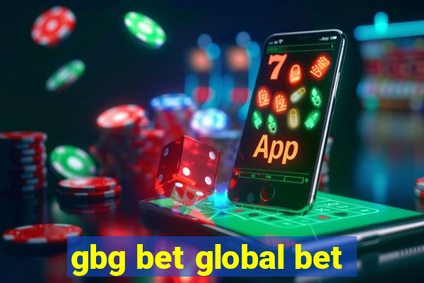 gbg bet global bet