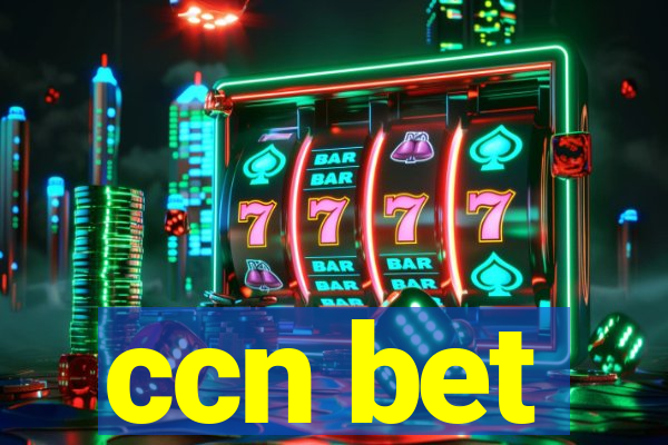 ccn bet