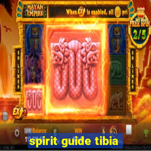 spirit guide tibia