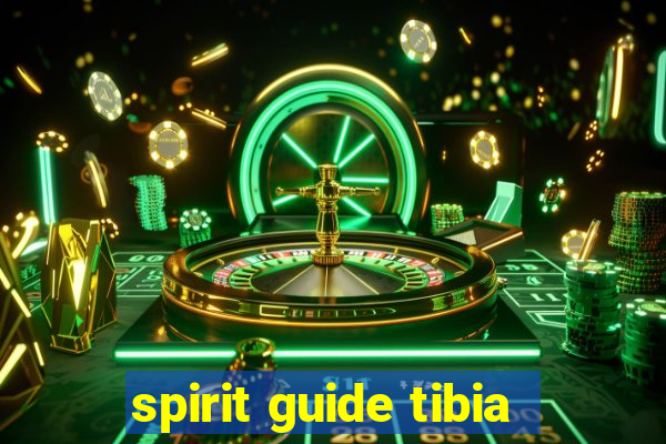 spirit guide tibia