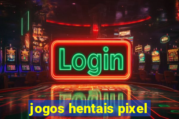 jogos hentais pixel