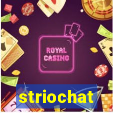 striochat