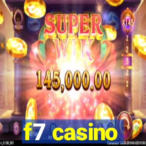 f7 casino