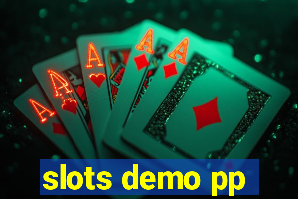 slots demo pp