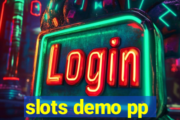 slots demo pp