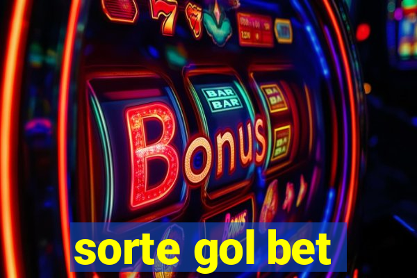 sorte gol bet