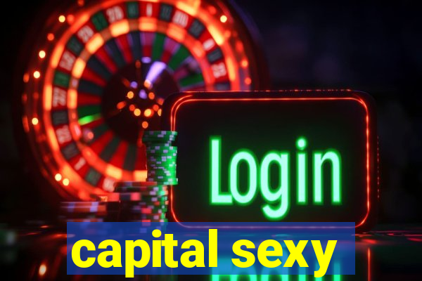 capital sexy