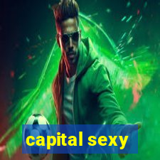 capital sexy