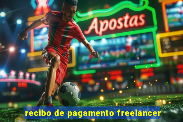 recibo de pagamento freelancer