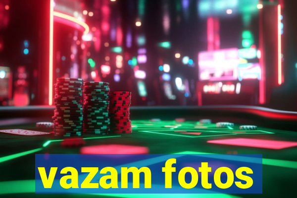 vazam fotos