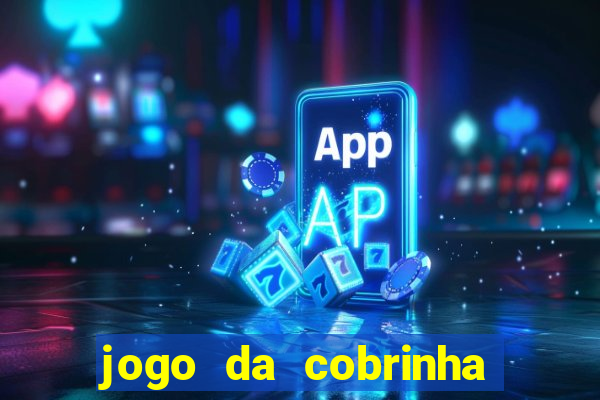 jogo da cobrinha paga de verdade