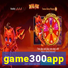 game300app