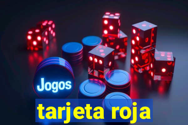 tarjeta roja