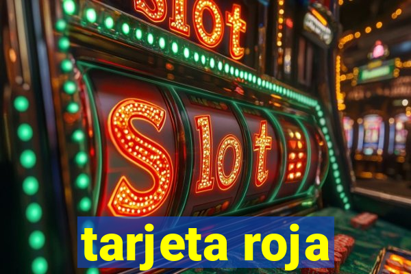 tarjeta roja