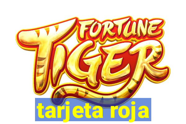 tarjeta roja