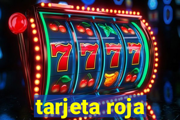 tarjeta roja