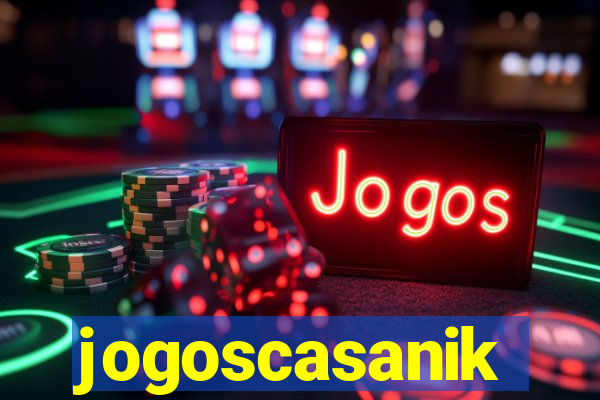 jogoscasanik