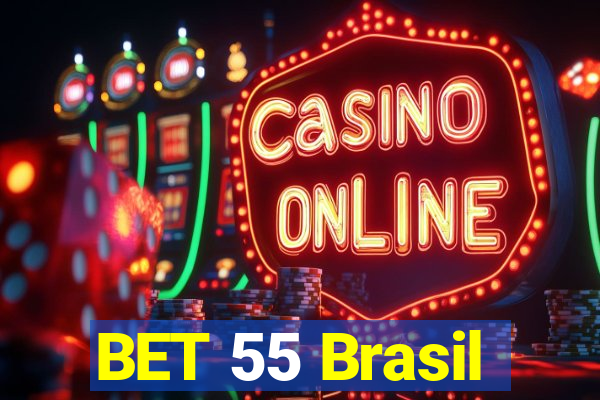 BET 55 Brasil