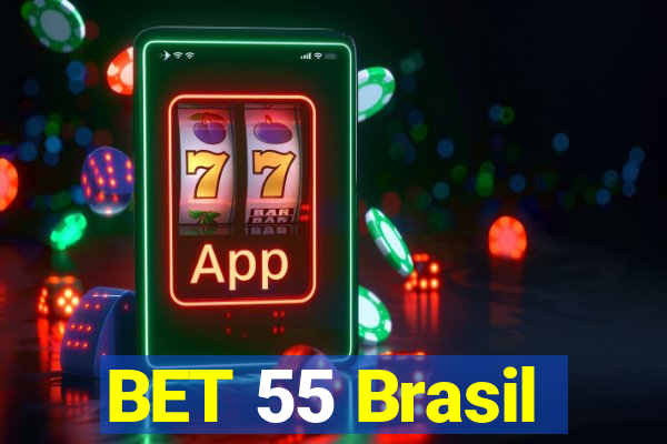 BET 55 Brasil