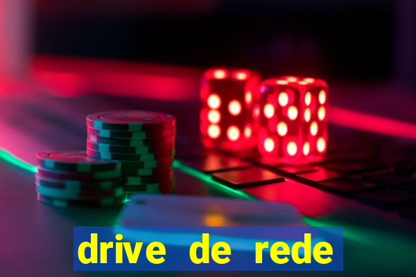 drive de rede windows 7