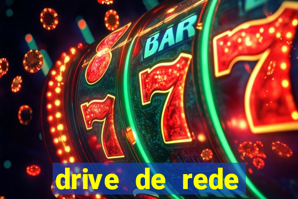 drive de rede windows 7