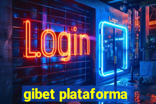 gibet plataforma