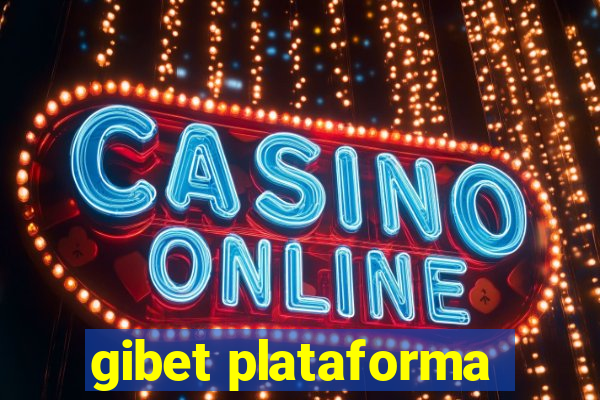 gibet plataforma