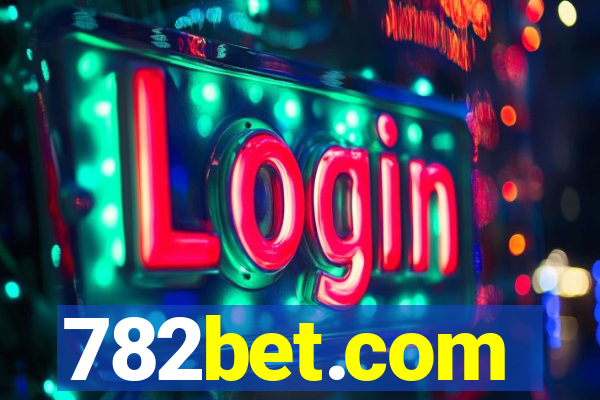 782bet.com