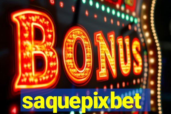 saquepixbet