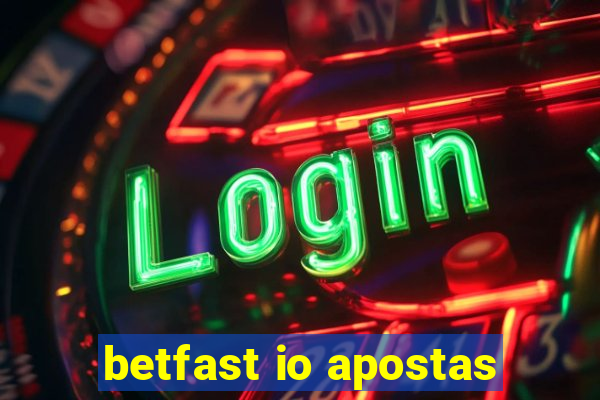 betfast io apostas