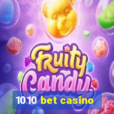 1010 bet casino